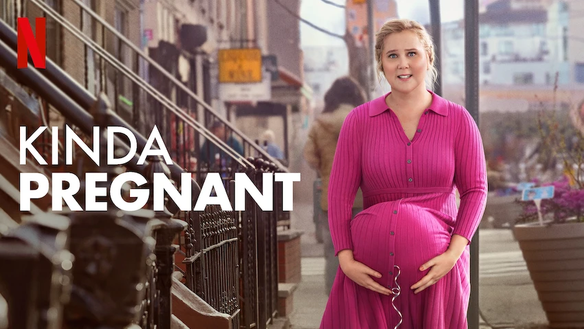 Kinda Pregnant: Trailer, Cast, Release Date and Plot of New Amy Schumer Comedy - Netflix Tudum