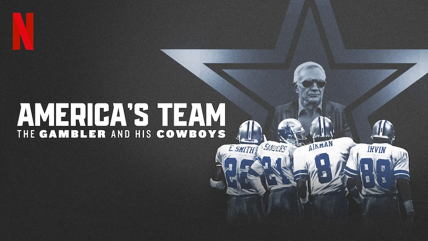 Watch the Trailer for America's Team: The Gambler and His Cowboys - Netflix  Tudum