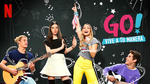 GO! Vive a tu manera | Sitio oficial de Netflix
