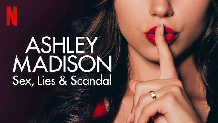 Watch Ashley Madison Sex Lies Scandal Netflix Official Site 