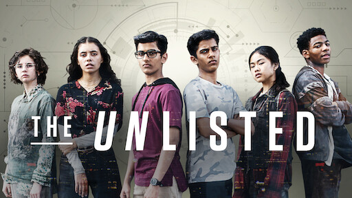 Watch THE UNLISTED Netflix Official Site