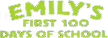 Watch Emily's First 100 Days of School | Netflix